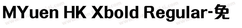 MYuen HK Xbold Regular字体转换